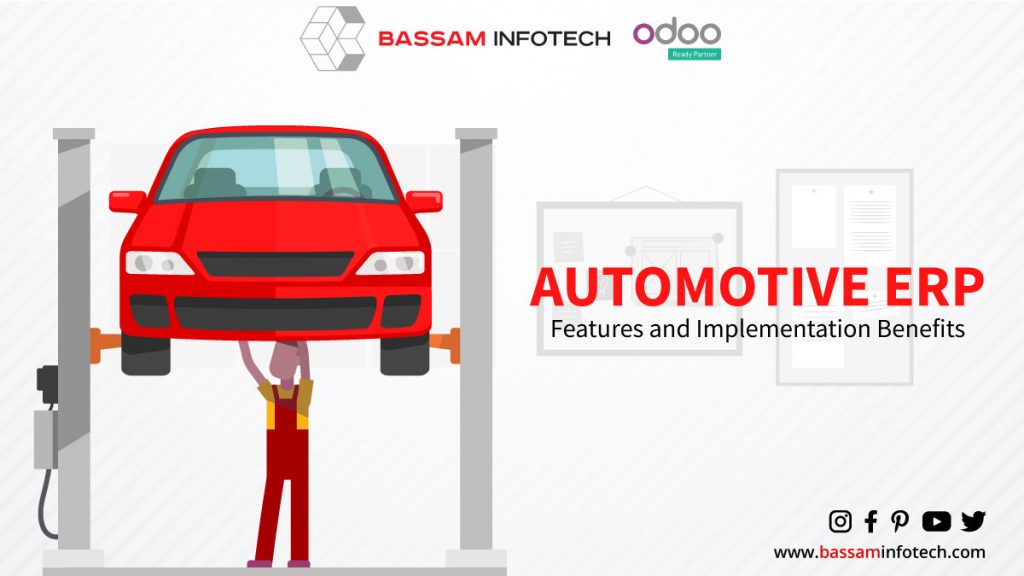 Odoo erp for automotive industry | erp solution for automotive industry | best erp for automotive industry | best erp software for automotive industry | erp software for automotive industry | odoo erp | erp | ERP for automobile industry | Bassam Infotech ERP for Automotive Industry | Automotive ERP Features and Implementation Benefits | Manufacturing ERP For The Automotive Industry | ERP for Automobile Manufacturers | odoo automotive industry | odoo automotive | odoo ERP for the automotive industry
