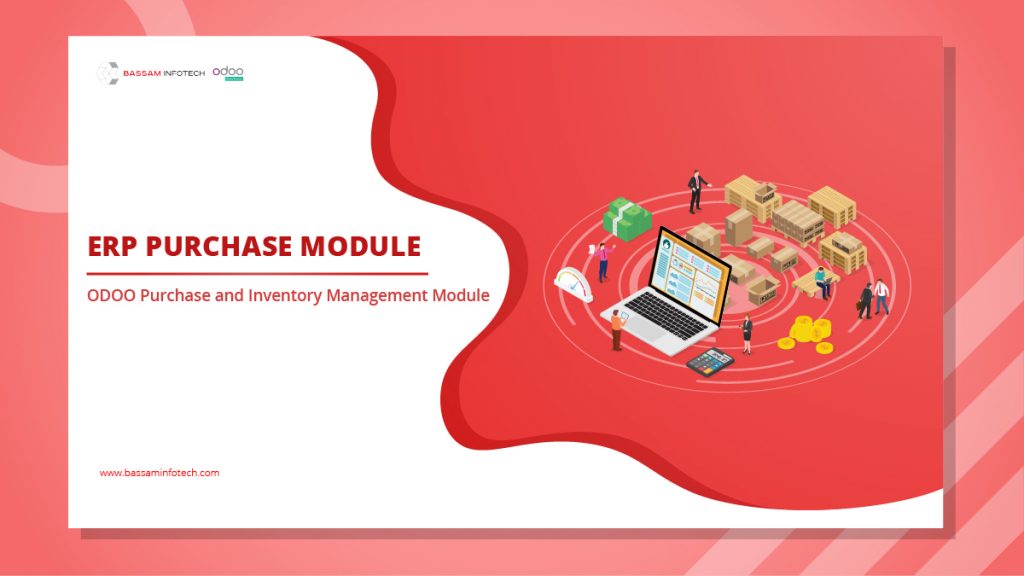 Odoo Purchase and Inventory Management Module | ERP Purchase Module | ERP Purchase Module Features | Benefits of ERP Purchase Module | purchase order module in erp | purchase module in erp | odoo purchase and inventory management module | Odoo Purchase Management Software | erp modules