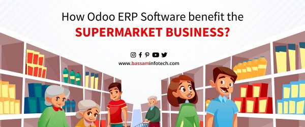 Odoo supermarket software | How can ERP benefit the Supermarket business | Supermarket Software | Odoo ERP | Supermarket Billing Software | Grocery Store Software