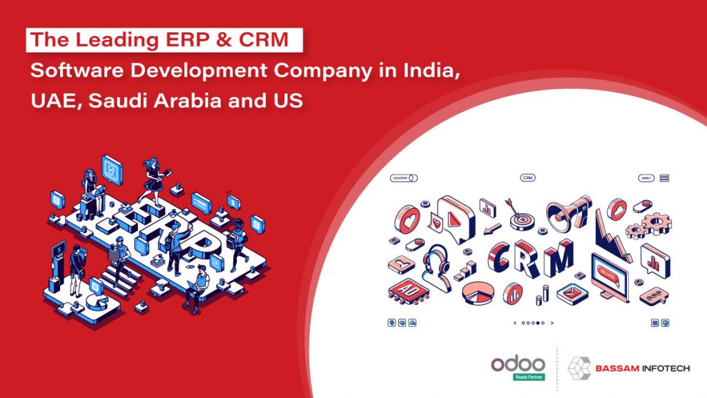 Top ERP Company | Bassam Infotech The Leading ERP CRM Software Development Company in India, UAE, Saudi Arabia and US | Bassam Infotech The Official Odoo Partner