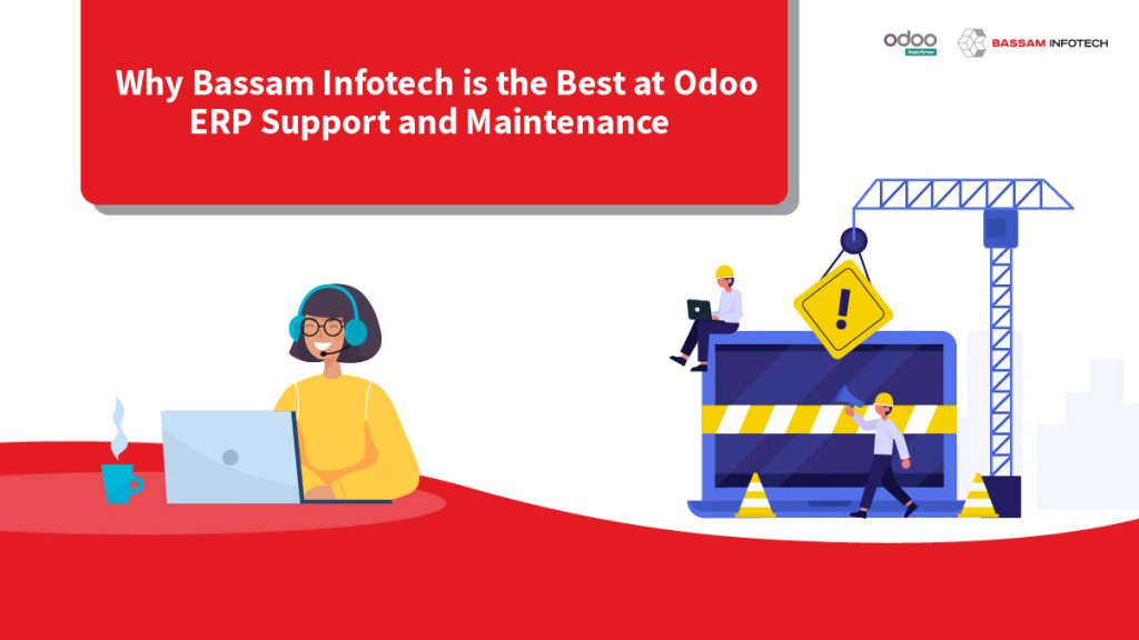 Why Bassam Infotech is the Best at Odoo ERP Support and Maintenance? | Best Odoo Support Service Provider | Odoo ERP Support & Maintenance