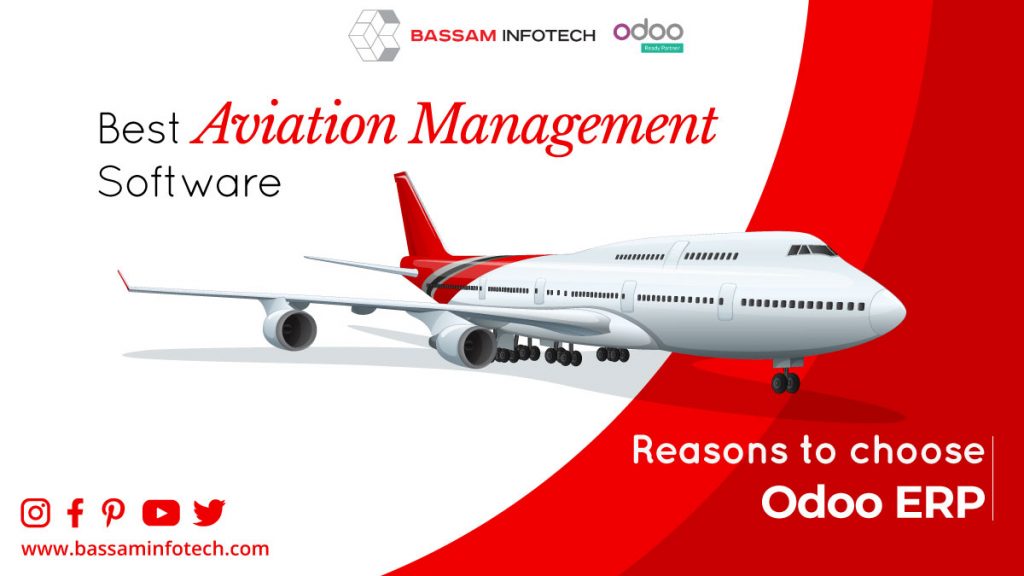 Odoo ERP for Aviation Industry | Need of ERP for Aviation Industry | Reasons to choose Odoo ERP