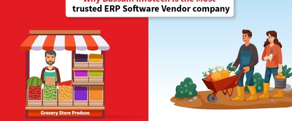 How to identify the Best ERP Vendor company? | What is an ERP Vendor Company? | Why Bassam Infotech is the most trusted ERP solution provider | Most trusted ERP Software Vendor Company