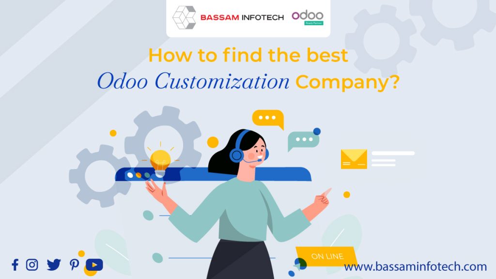 odoo open erp customization companies in dubai dubai | how to customize odoo erp | odoo erp customization | odoo customization | With over a decade of experience in Odoo ERP implementation, Bassam Infotech guarantees efficient Odoo customization support to our partners. For more details, (+91) 88912 49995 or mail to info@bassaminfotech.com