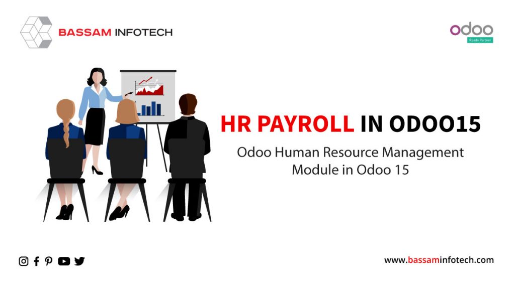 HR Payroll In Odoo15 | Odoo Human Resource Management Module in Odoo 15