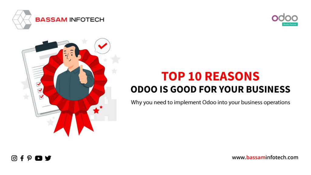  Top 10 Reasons Odoo Software Is Good For Your Business | Odoo UAE | odoo software dubai