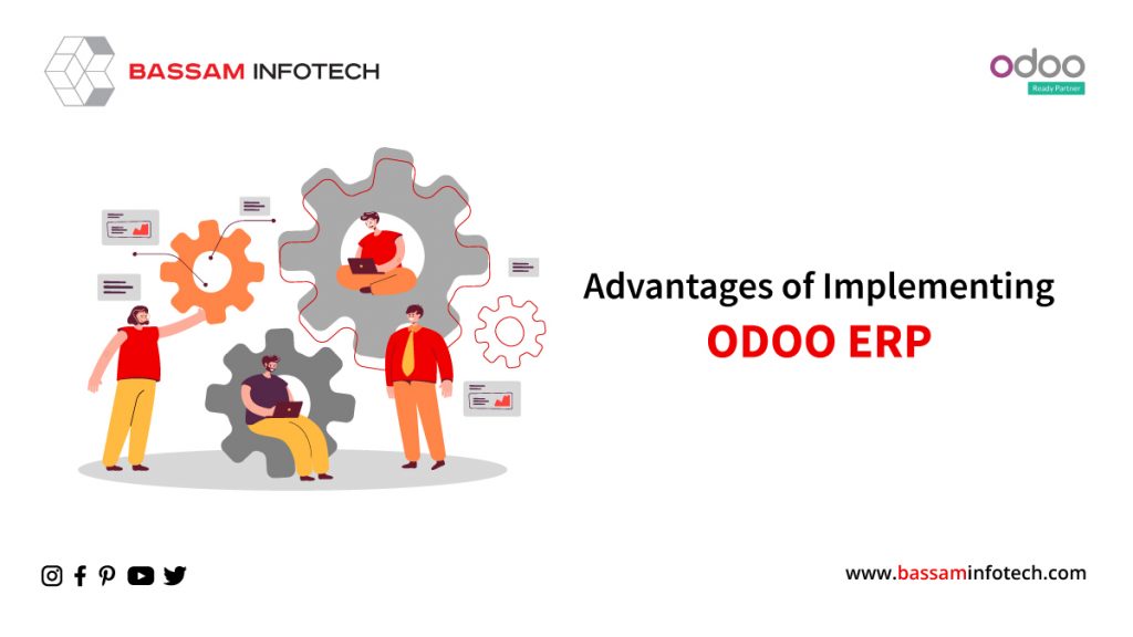 Top Three Benefits of Implementing Odoo Erp Software | open source erp