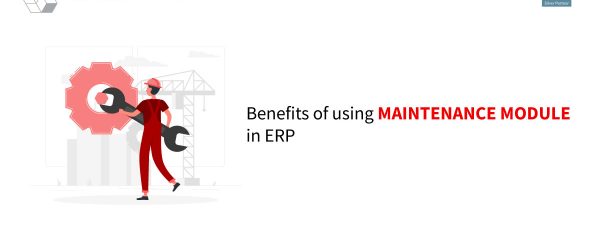 Benefits of using Maintenance module in ERP | Maintenance Request and Management with Odoo 15