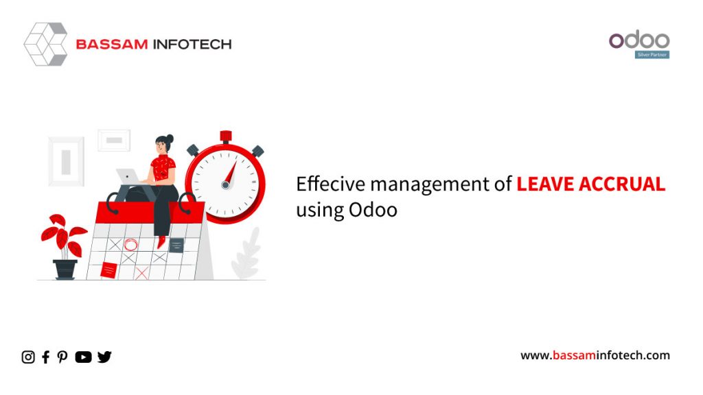 Leave Accrual | Effective Management of Leave Accrual Using Odoo 15