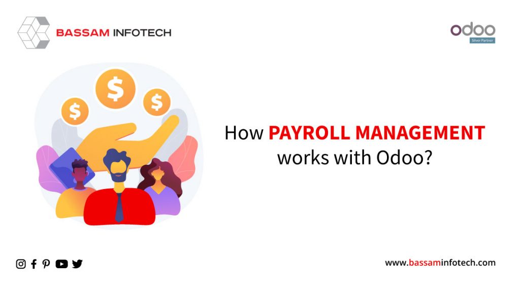 how does payroll management work with odoo | odoo payroll management