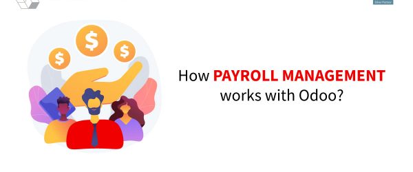 how does payroll management work with odoo | odoo payroll management
