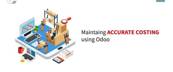 Actual Costing Method in Odoo | Maintaining Accurate Costing using Odoo