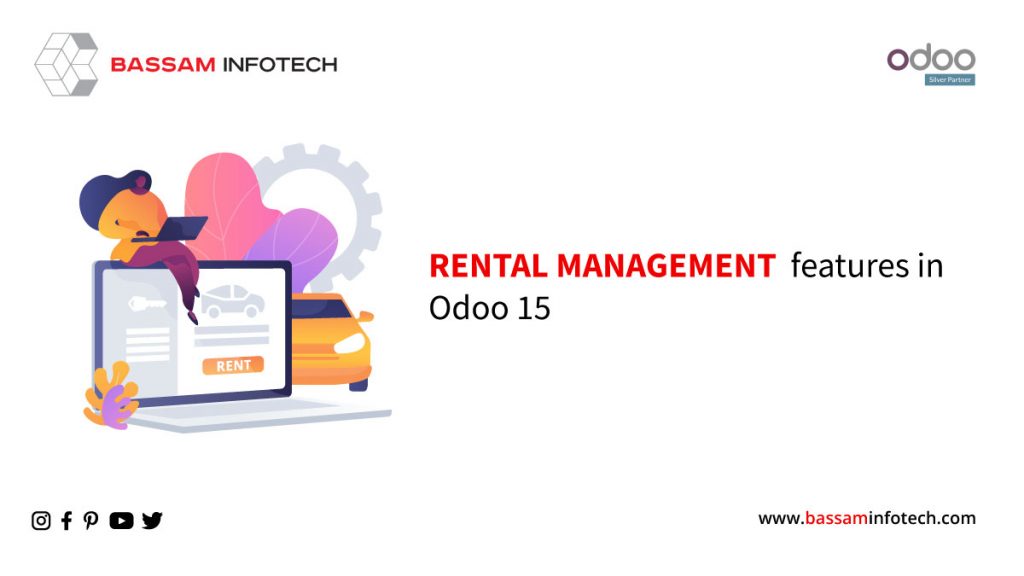 rental management features in odoo15 | odoo rental management software