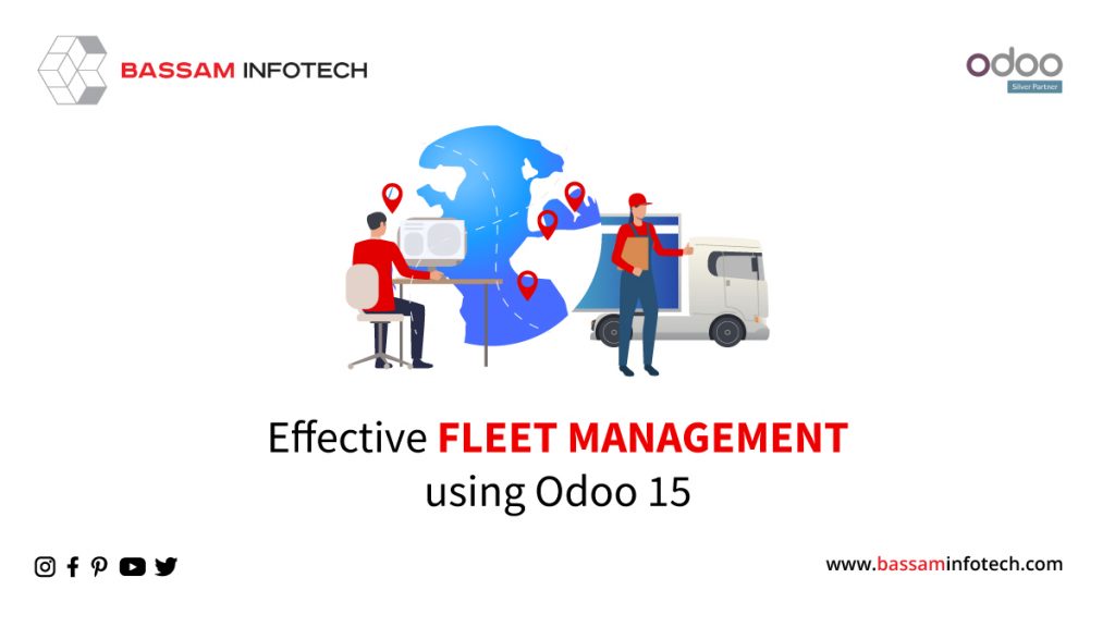Odoo Fleet Management | Effective Fleet Management using Odoo 15 | Fleet Management Software