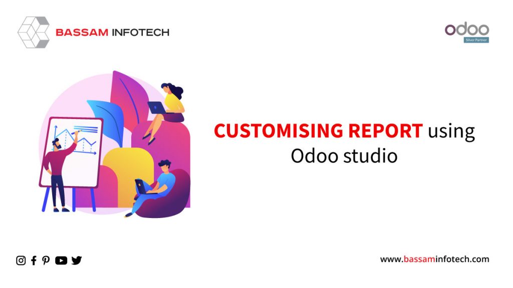 Customising-report-using-odoo-blog (1)