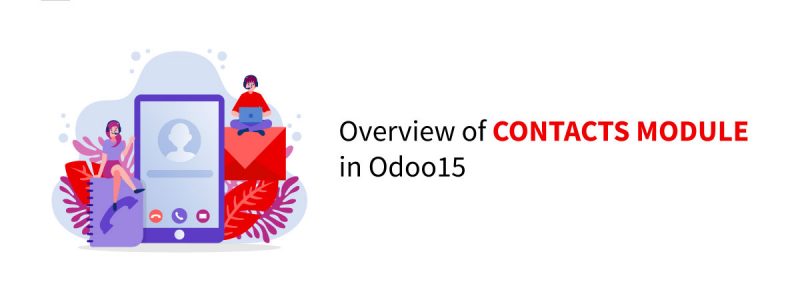 Overview-of-contacts-module-in-odoo15-BLOG