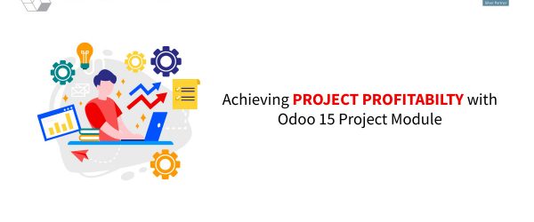 Achieving-Project-Profitabilty-with-Odoo-15-Project-Module-blog