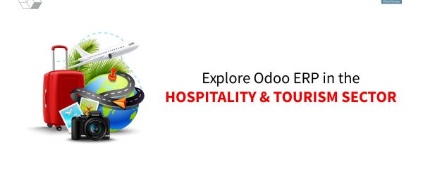 Explore-Odoo-ERP-in-the-Hospitality-Tourism-Sector
