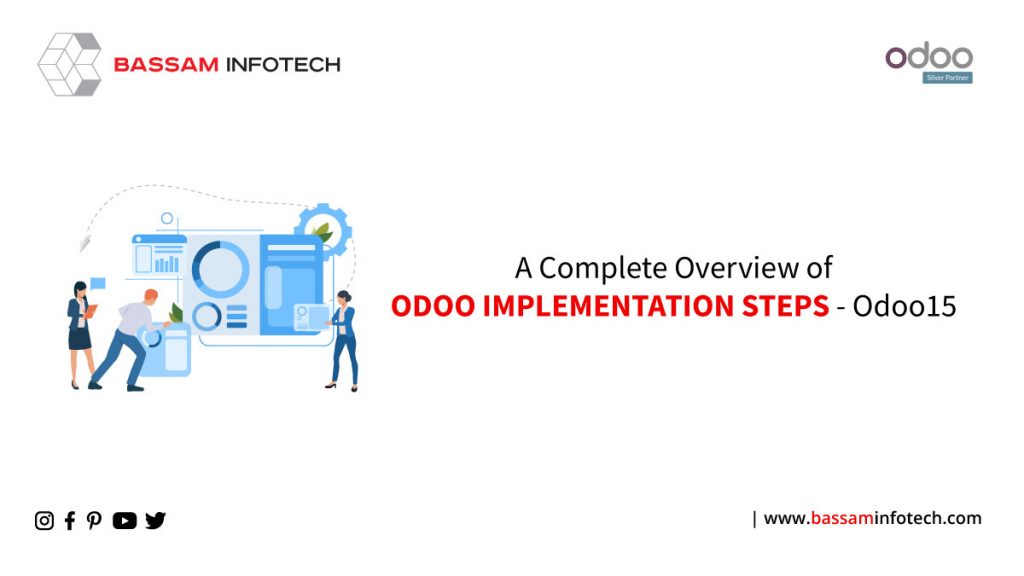 A-Complete-Overview-of-Odoo-Implementation-Steps--Odoo15--blog