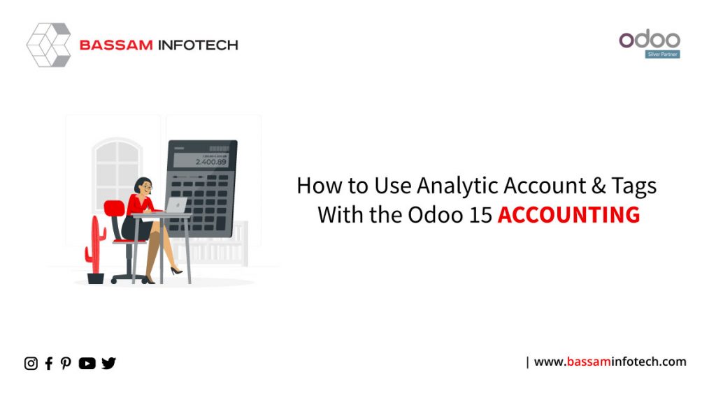 How-to-Use-Analytic-Account-&-Tags-