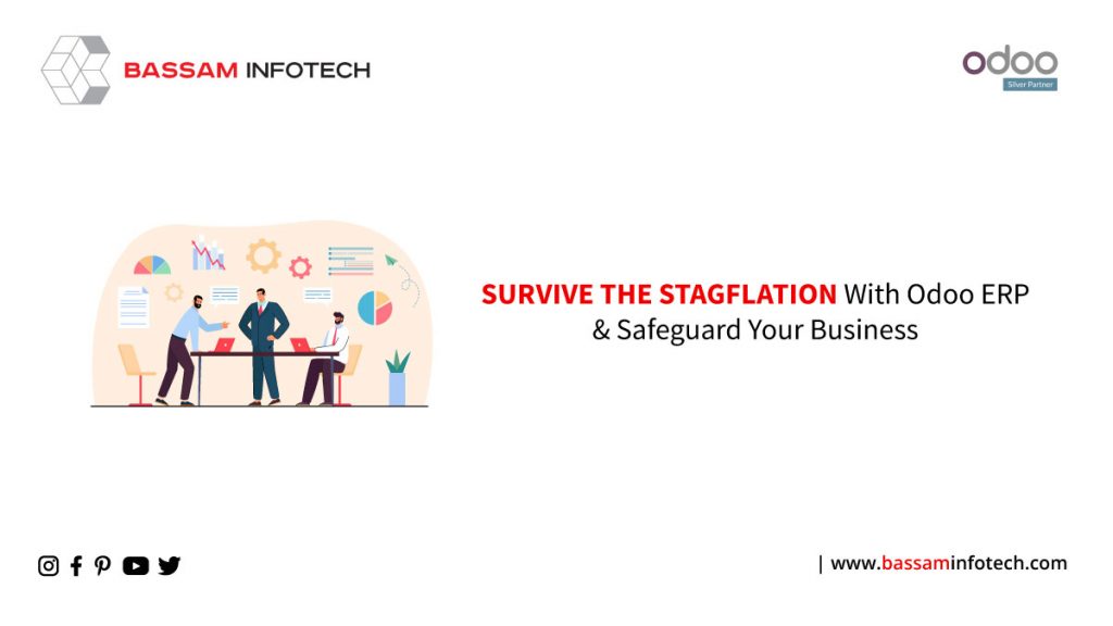 Survive-the-Stagflation-With-Odoo-ERP-&-Safeguard-Your-Business