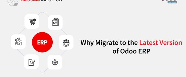 why-migrate-to-the-latest-version-of-odoo-erp