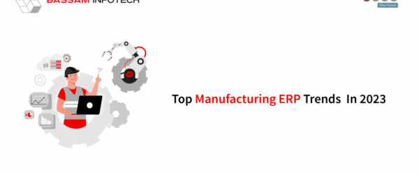 top-manufacturing-erp-trends-in-2023