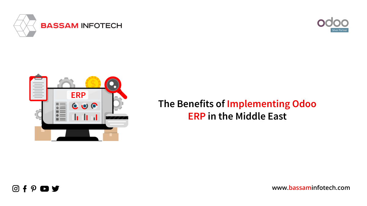 Benefits of Implementing Odoo ERP Software in Middle East