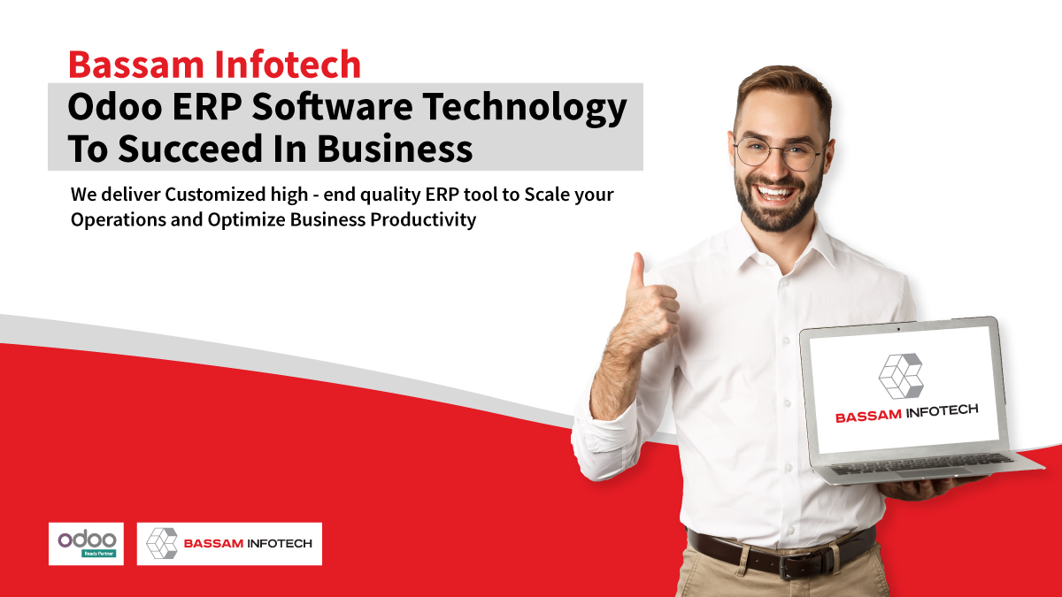 Bassam Infotech Odoo ERP Software Technology to Succeed in Business | Best business management software