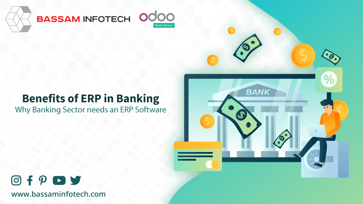 Why Banking Sector needs an ERP Software | Benefits of ERP in Banking | Banking ERP | Odoo ERP