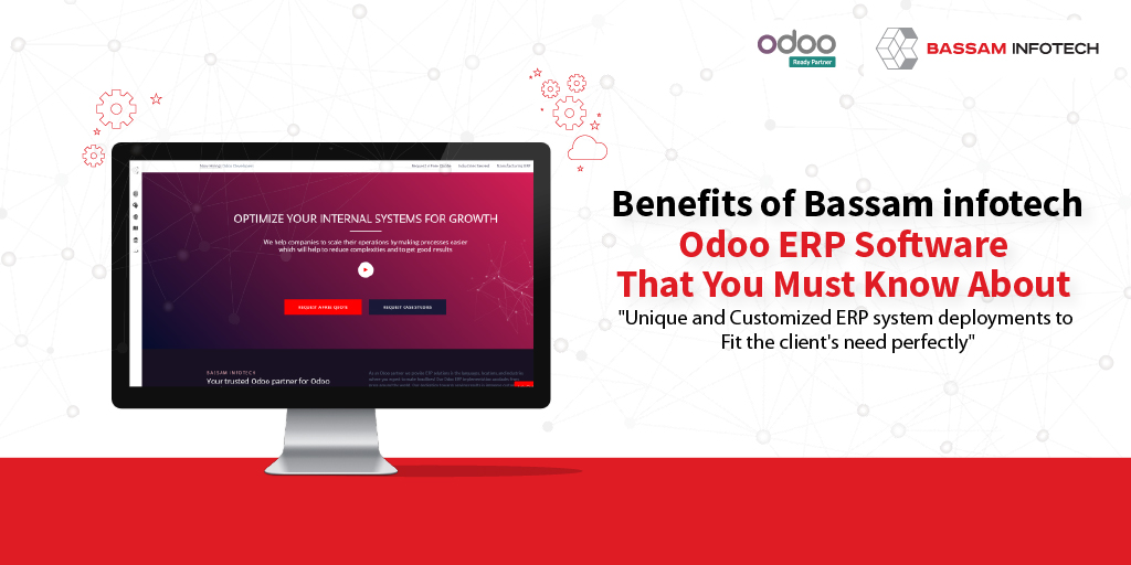 Benefits of Bassam Infotech Odoo ERP Software That You Must Know About | Best ERP Implementer