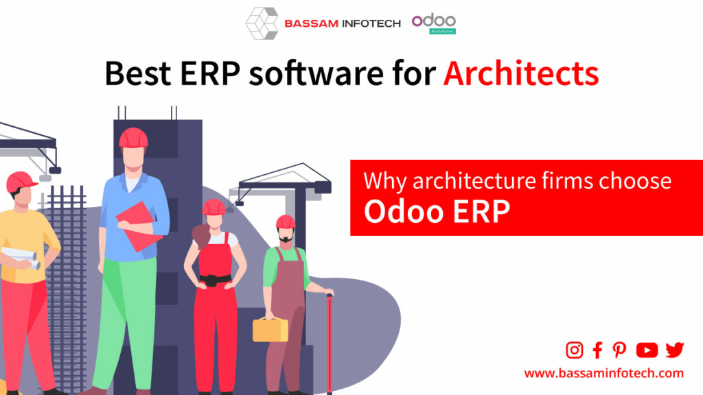 odoo for architecture | 6 reasons why Odoo is opted by architecture firms