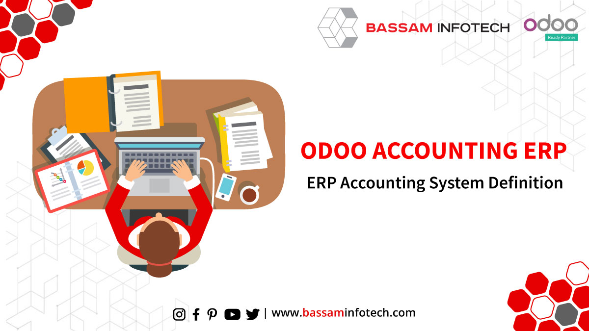Erp Accounting System Definition | Odoo Accounting ERP | Odoo Accounting Software | Erp Accounting module
