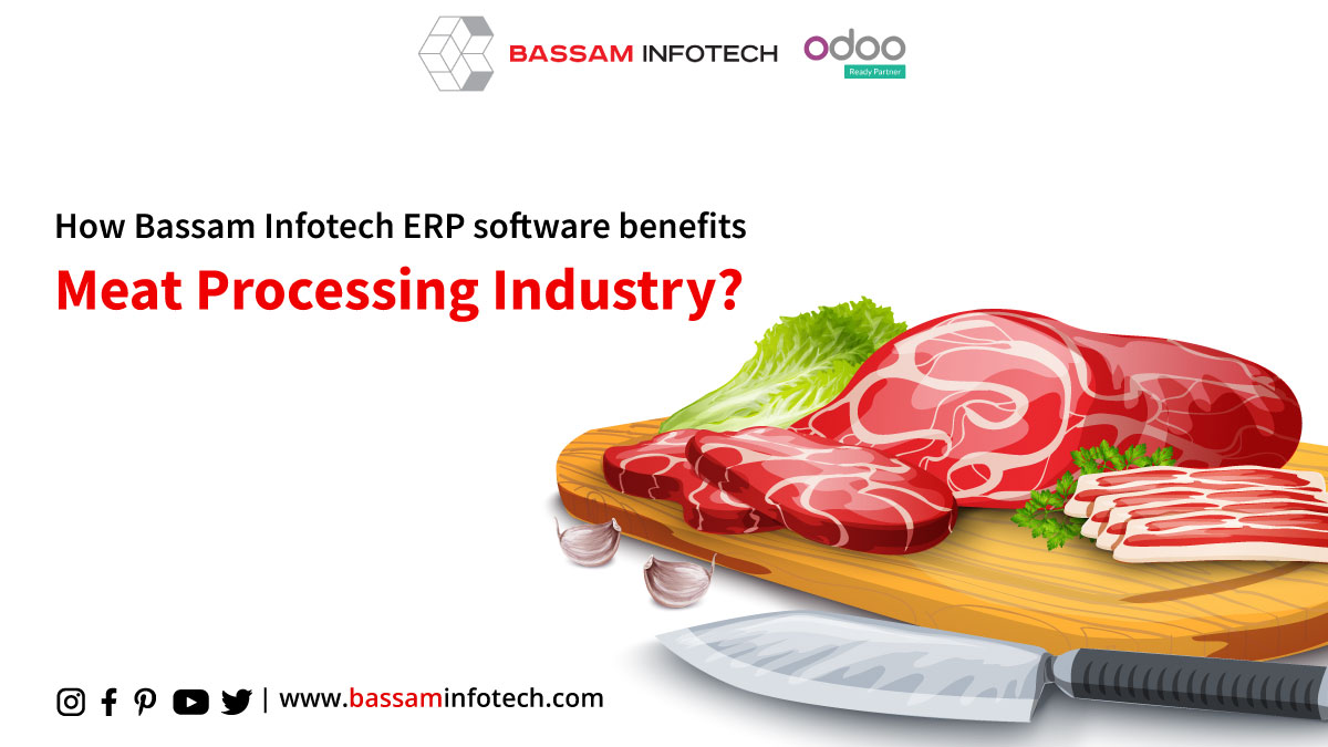 How Odoo ERP benefits Meat Industry | Best ERP Software for Meat Industry | Odoo ERP Implementation in Meat Processing Industry