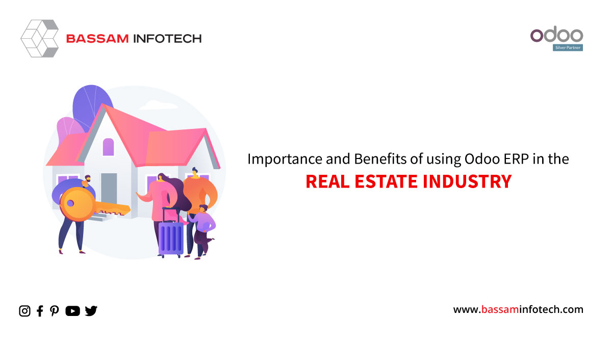 Importance of Using Odoo ERP in the Real Estate Industry