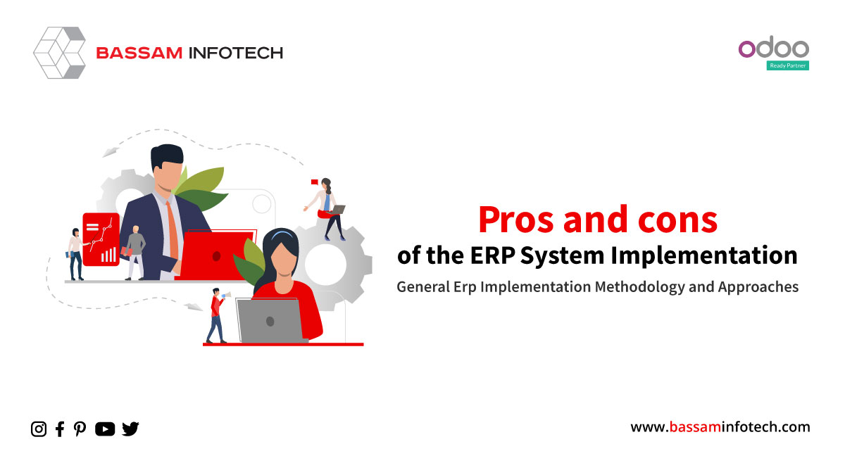 General Erp Implementation Methodology and Approaches | What is Erp