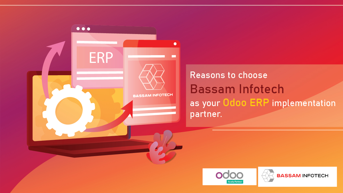 Why Bassam Infotech is the best Odoo Implementer? | Best Odoo ERP Implementation partner