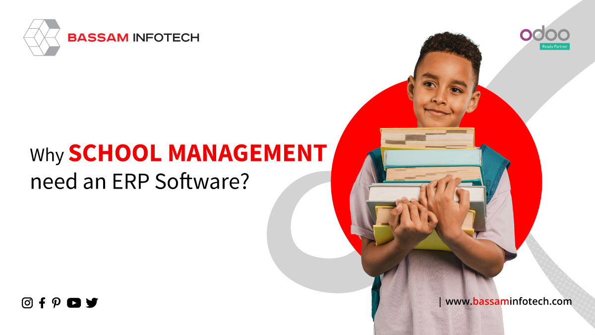 Why Odoo ERP School Management Software | Benefits of Odoo Educational Management System | School ERP software