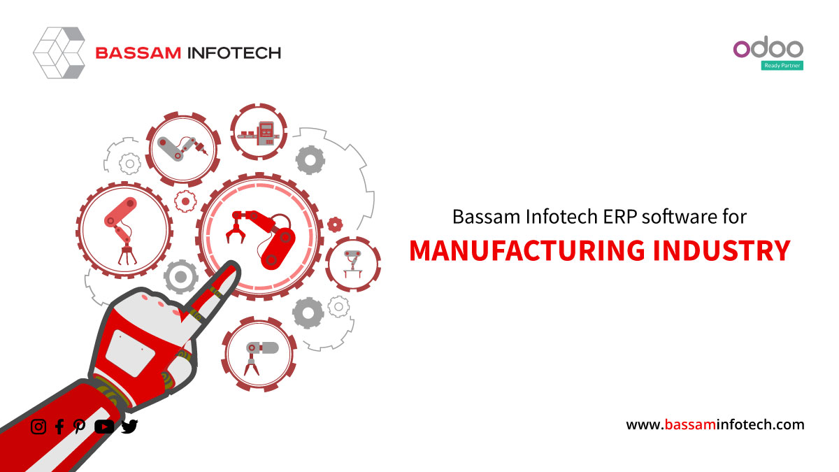 Bassam Infotech Odoo ERP Software For Manufacturing | Best ERP for Manufacturing