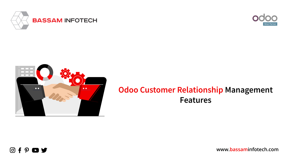 Odoo Customer Relationship Management (CRM) Features