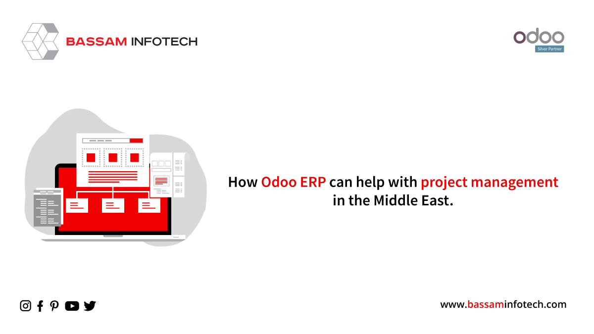 How Odoo ERP can Help with Project Management in the Middle East?