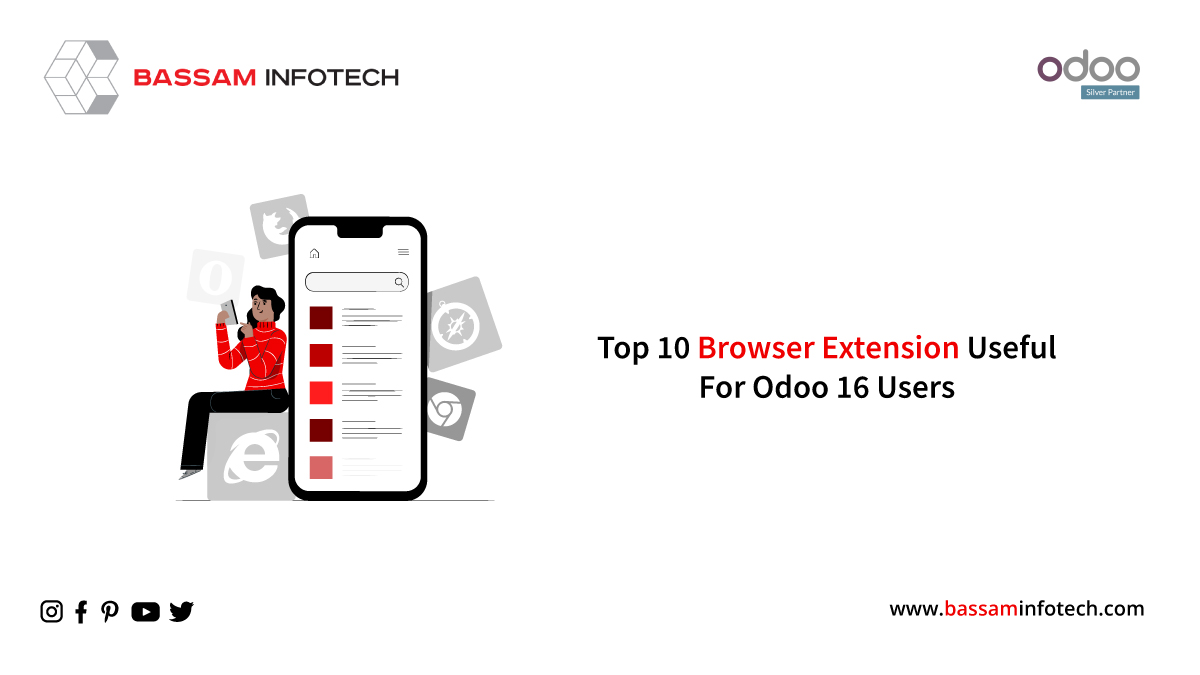 10 Browser Extensions for Odoo 16 Users