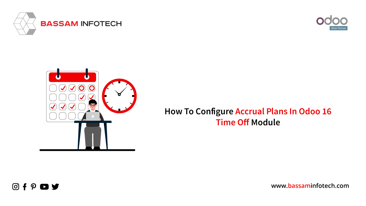 Accrual Plans in Odoo 16 Time Off Module