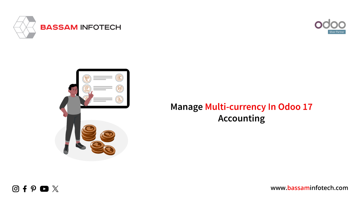 Multi-currency in Odoo 17 Accounting