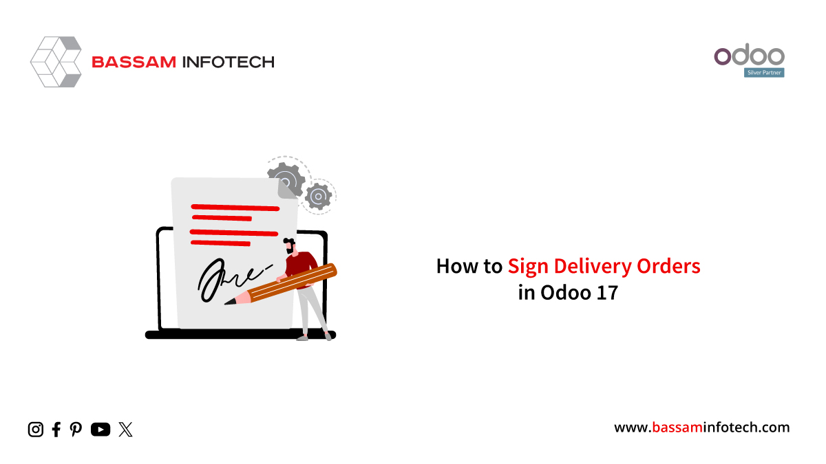 Sign Delivery Orders in Odoo 17