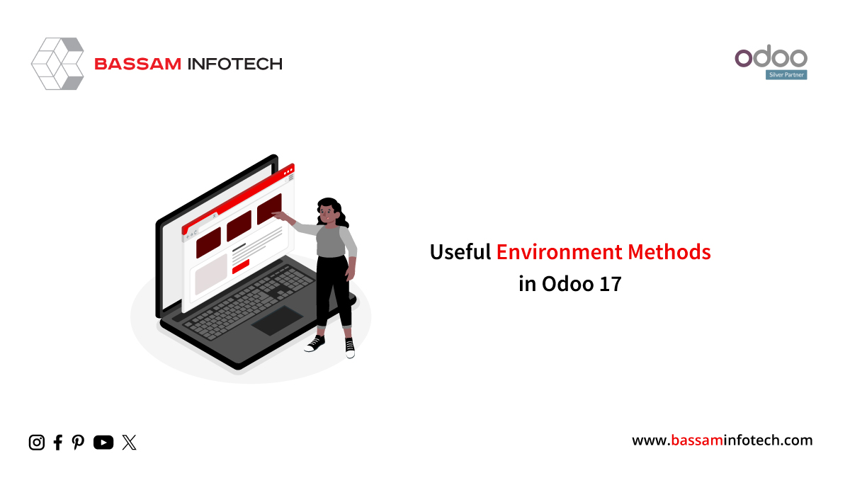 Useful Environment Methods in Odoo 17