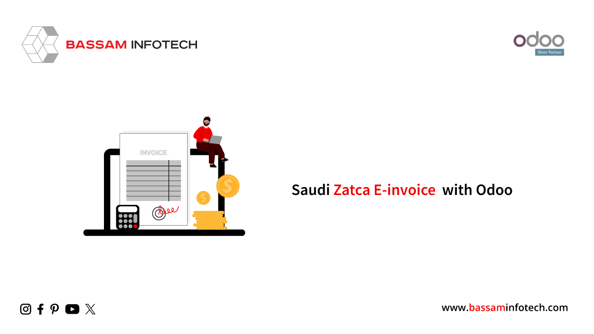An Odoo ERP solution for ZATCA E-Invoicing in Saudi Arabia
