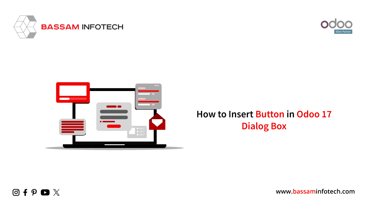 Insert Button in Odoo 17 Dialog Box