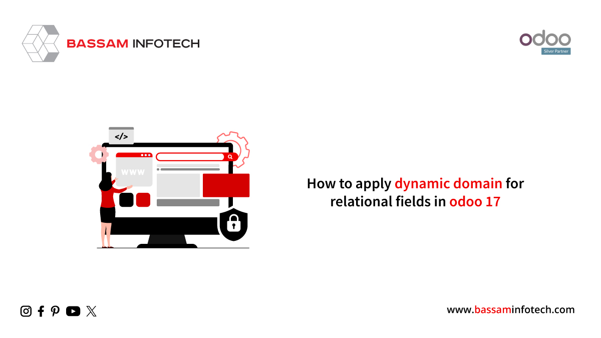 Apply Dynamic Domain for Relational Fields in Odoo 17
